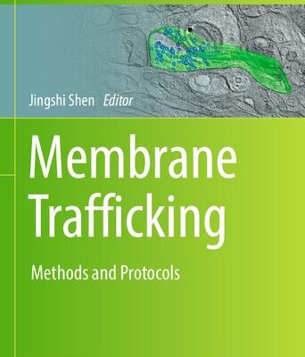 خرید و دانلود نسخه کامل کتاب Membrane Trafficking: Methods and Protocols