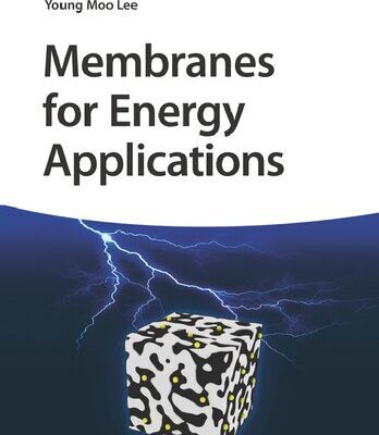 خرید و دانلود نسخه کامل کتاب Membranes for Energy Applications