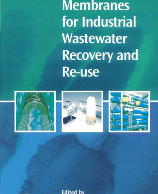 خرید و دانلود نسخه کامل کتاب Membranes for Industrial Wastewater Recovery and RE-Use