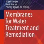 خرید و دانلود نسخه کامل کتاب Membranes for Water Treatment and Remediation
