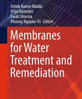 خرید و دانلود نسخه کامل کتاب Membranes for Water Treatment and Remediation
