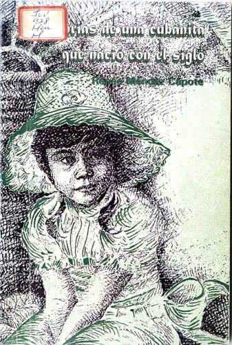 خرید و دانلود نسخه کامل کتاب Memorias de una cubanita que nació con el siglo_68ed44becbe5a.jpeg خرید و دانلود نسخه کامل کتاب Memorias de una cubanita que nació con el siglo