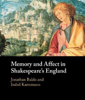 خرید و دانلود نسخه کامل کتاب Memory and Affect in Shakespeare’s England