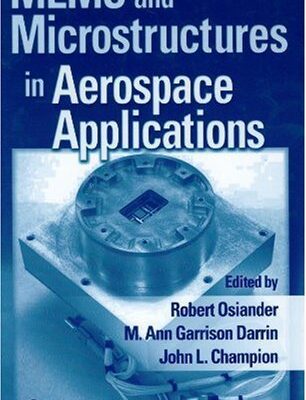 خرید و دانلود نسخه کامل کتاب MEMS and Microstructures in Aerospace Applications