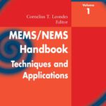 خرید و دانلود نسخه کامل کتاب Mems/Nems: (1) Handbook Techniques and Applications Design Methods, (2) Fabrication Techniques, (3)  Manufacturing Methods, (4)  Sensors and Actuators, (5)  Medical Applications and MOEMS (v. 1)