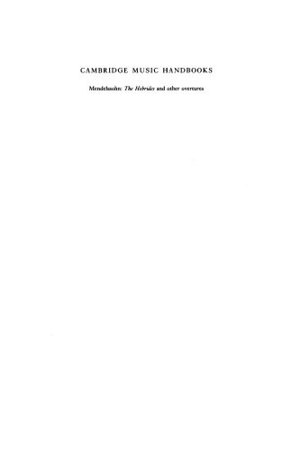 خرید و دانلود نسخه کامل کتاب Mendelssohn: The Hebrides and Other Overtures_68dfd951849f0.jpeg خرید و دانلود نسخه کامل کتاب Mendelssohn: The Hebrides and Other Overtures