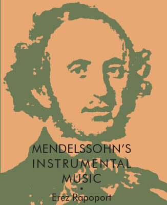 خرید و دانلود نسخه کامل کتاب Mendelssohn’s Instrumental Music : Structure and Style
