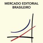 خرید و دانلود نسخه کامل کتاب Mercado editorial brasileiro