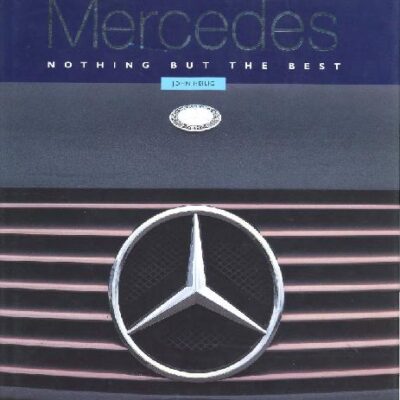 خرید و دانلود نسخه کامل کتاب Mercedes Benz.Nothing but the best.