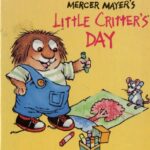 خرید و دانلود نسخه کامل کتاب Mercer Mayer’s Little Critter’s Day