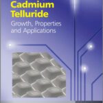خرید و دانلود نسخه کامل کتاب Mercury Cadmium Telluride: Growth, Properties and Applications (Wiley Series in Materials for Electronic & Optoelectronic Applications)
