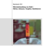 خرید و دانلود نسخه کامل کتاب Merkblatt 450.Wärmebehandlung von Stahl – Härten, Anlassen, Vergüten, Bainitisieren