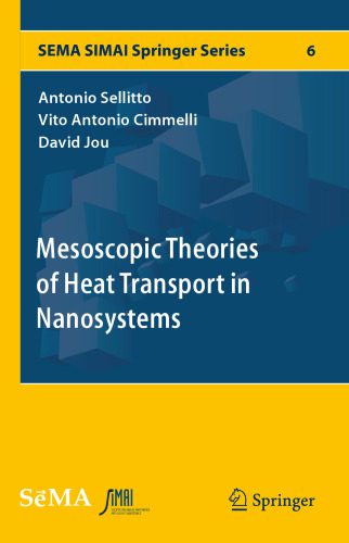 خرید و دانلود نسخه کامل کتاب Mesoscopic Theories of Heat Transport in Nanosystems_68f4da58a4e8d.jpeg خرید و دانلود نسخه کامل کتاب Mesoscopic Theories of Heat Transport in Nanosystems
