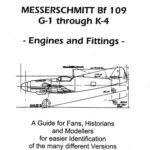 خرید و دانلود نسخه کامل کتاب Messerschmitt Bf 109 G-1 to K-4 Guide to Engines and Fittings