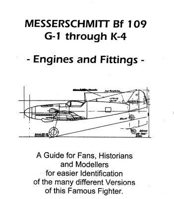 خرید و دانلود نسخه کامل کتاب Messerschmitt Bf 109 G-1 to K-4 Guide to Engines and Fittings