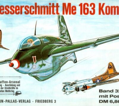 خرید و دانلود نسخه کامل کتاب Messerschmitt Me 163 Komet – Das Kraftei (Waffenarsenal 32)