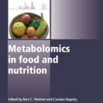 خرید و دانلود نسخه کامل کتاب Metabolomics in food and nutrition