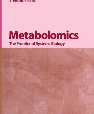 خرید و دانلود نسخه کامل کتاب Metabolomics-The Frontier of Systems Biology