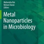 خرید و دانلود نسخه کامل کتاب Metal Nanoparticles in Microbiology