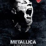 خرید و دانلود نسخه کامل کتاب Metallica: a biografia