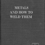 خرید و دانلود نسخه کامل کتاب Metals and How To Weld Them