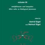 خرید و دانلود نسخه کامل کتاب Metals Ions in Biological System: Volume 39: Molybdenum and Tungsten: Their Roles in Biological Processes: (Metal Ions in Biological Systems)