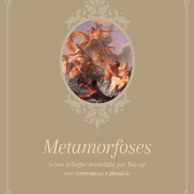 خرید و دانلود نسخه کامل کتاب Metamorfoses (seleta bilíngue traduzida por Bocage)