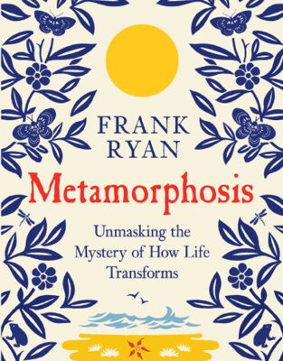 خرید و دانلود نسخه کامل کتاب Metamorphosis: Unmasking the Mystery of How Life Transforms