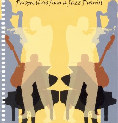 خرید و دانلود نسخه کامل کتاب Metaphors for the Musician: Perspectives from a Jazz Pianist
