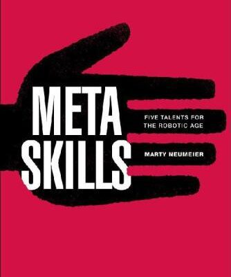 خرید و دانلود نسخه کامل کتاب Metaskills: Five Talents for the Robotic Age