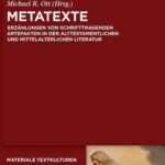 خرید و دانلود نسخه کامل کتاب Metatexte: Erzählungen von schrifttragenden Artefakten in der alttestamentlichen und mittelalterlichen Literatur