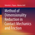 خرید و دانلود نسخه کامل کتاب Method of Dimensionality Reduction in Contact Mechanics and Friction
