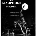 خرید و دانلود نسخه کامل کتاب Méthode de saxophone débutants
