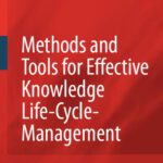 خرید و دانلود نسخه کامل کتاب Methods and Tools for Effective Knowledge Life-Cycle-Management