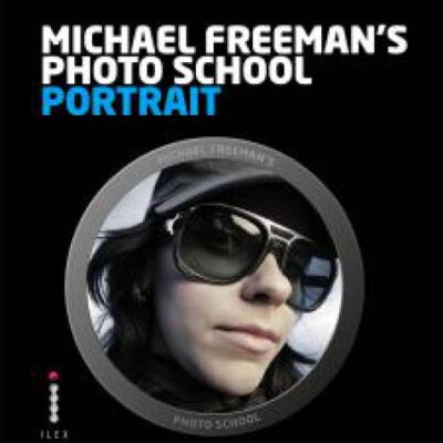 خرید و دانلود نسخه کامل کتاب Michael Freeman’s Photo School: Portrait