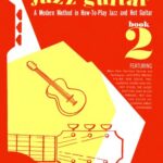 خرید و دانلود نسخه کامل کتاب Mickey Baker’s Complete Course In Jazz Guitar – Book 2