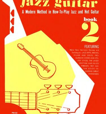 خرید و دانلود نسخه کامل کتاب Mickey Baker’s Complete Course In Jazz Guitar – Book 2