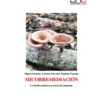 خرید و دانلود نسخه کامل کتاب MICORREMEDIACIÓN La biodiversidad al servicio del ambiente