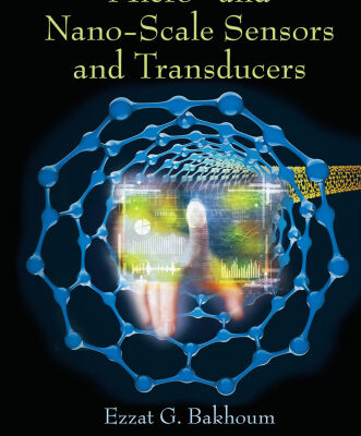 خرید و دانلود نسخه کامل کتاب Micro- and Nano-Scale Sensors and Transducers