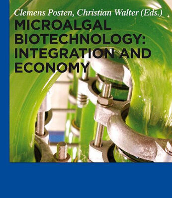 خرید و دانلود نسخه کامل کتاب Microalgal Biotechnology: Integration and Economy