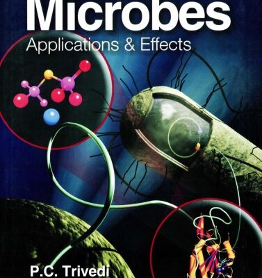 خرید و دانلود نسخه کامل کتاب Microbes: Applications and Effects