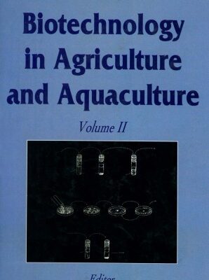 خرید و دانلود نسخه کامل کتاب Microbial Biotechnology in Agriculture and Aquaculture, Volume II