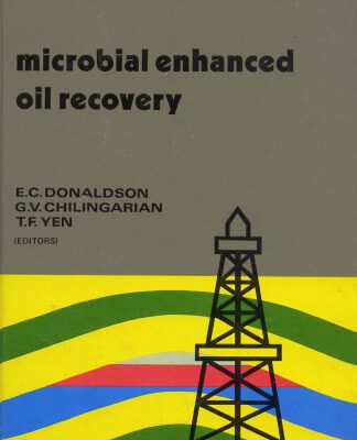 خرید و دانلود نسخه کامل کتاب Microbial Enhanced Oil Recovery