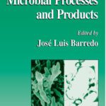 خرید و دانلود نسخه کامل کتاب Microbial Processes and Products