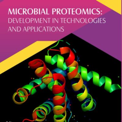 خرید و دانلود نسخه کامل کتاب Microbial Proteomics: Development in Technologies and Applications