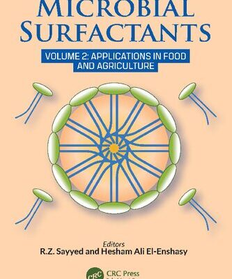 خرید و دانلود نسخه کامل کتاب Microbial Surfactants: Volume 2: Applications in Food and Agriculture