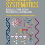 خرید و دانلود نسخه کامل کتاب Microbial Systematics: Biomolecules and Natural Macromolecules Applications