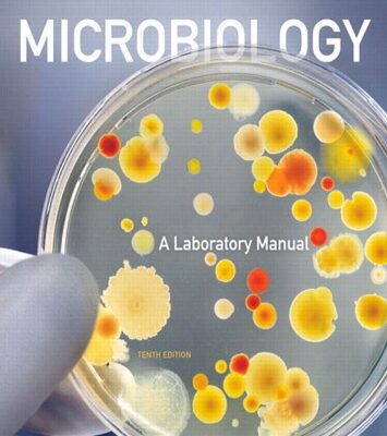 خرید و دانلود نسخه کامل کتاب Microbiology. A Laboratory Manual