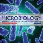 خرید و دانلود نسخه کامل کتاب Microbiology and Infection Control for Health Professionals