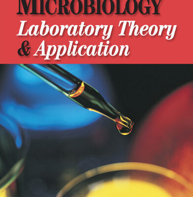 خرید و دانلود نسخه کامل کتاب Microbiology: Laboratory Theory and Application
